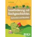 BVK Buch Verlag Kempen Leseförderung mit Sachgeschichten - Gartentiere und Haustiere