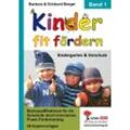 KOHL Verlag Kinder fit fördern in Kindergarten und Vorschule / Band 1