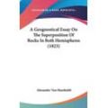 - A Geognostical Essay On The Superposition Of Rocks In Both Hemispheres (1823)