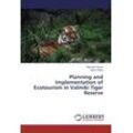 Ramesh Kumar - Planning and Implementation of Ecotourism in Valmiki Tiger Reserve