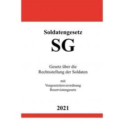 Soldatengesetz (SG) - Ronny Studier, Kartoniert (TB)