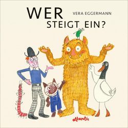 Wer steigt ein? - Vera Eggermann, Pappband