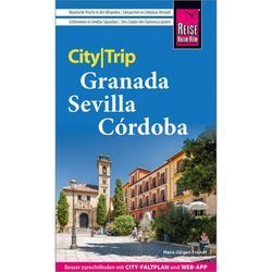 REISE KNOW-HOW CITYTRIP GRANADA, SEVILLA, CÓRDOBA