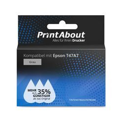 PrintAbout Druckerpatrone kompatibel mit Epson T47A7 - Grau